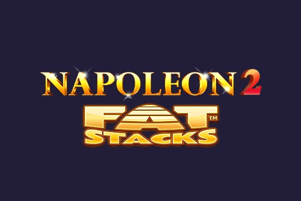 Napoleon 2 Fatstacks